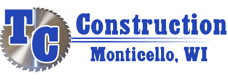 TC Construction and Remodeling Services Monticello Wisconsin